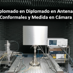 Diplomado en Antenas Conformales y Medida en Cámara