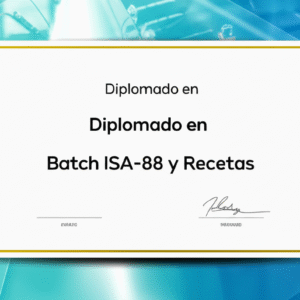 Diplomado en Batch ISA-88 y Recetas
