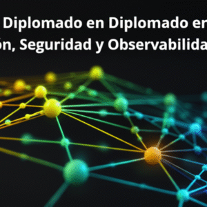 Diplomado en Evaluación, Seguridad y Observabilidad en NLP