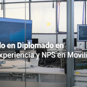 Diplomado en KPIs de Experiencia y NPS en Movilidad